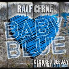 Baby Blue (Cesareo DeeJay x Hitarena Club Mix)