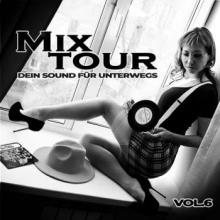 MixTour Vol.6 - Dein Sound für unterwegs