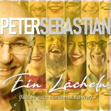Ein Lächeln, Peter Sebastian